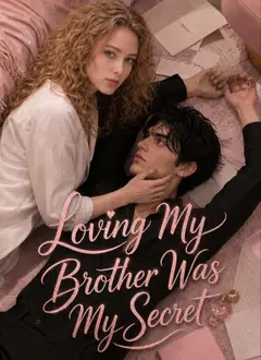 Loving My Brother Was My Secret poster