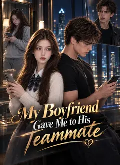 My Boyfriend Gave Me to His Teammate poster