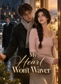 My Heart Won’t Waver poster
