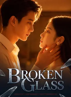 Broken Glass poster